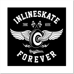 Inlineskate Forever Posters and Art